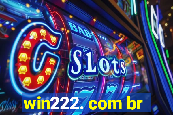 win222. com br